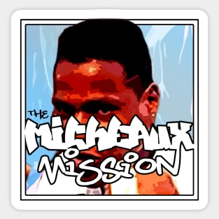 MICHEAUX MISSION 80s Sticker